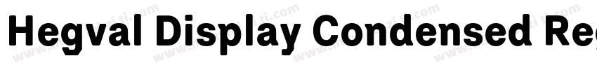 Hegval Display Condensed Regular字体转换